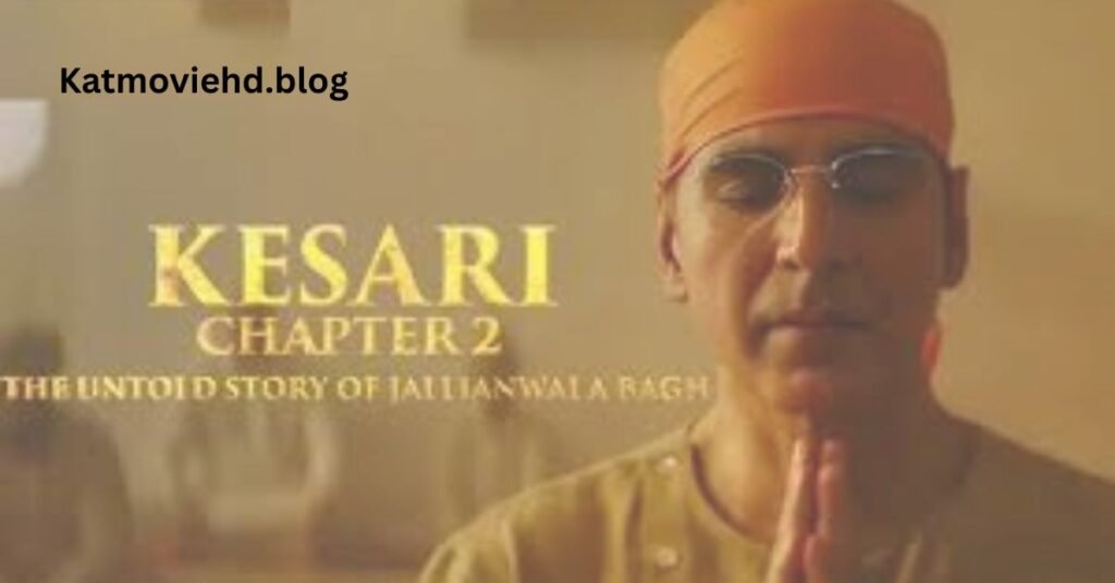 Kesari Chapter 2